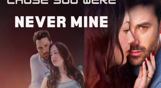 Cause You Were Never Mine dramabox