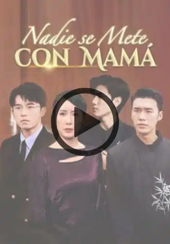 Nadie se Mete con Mamá