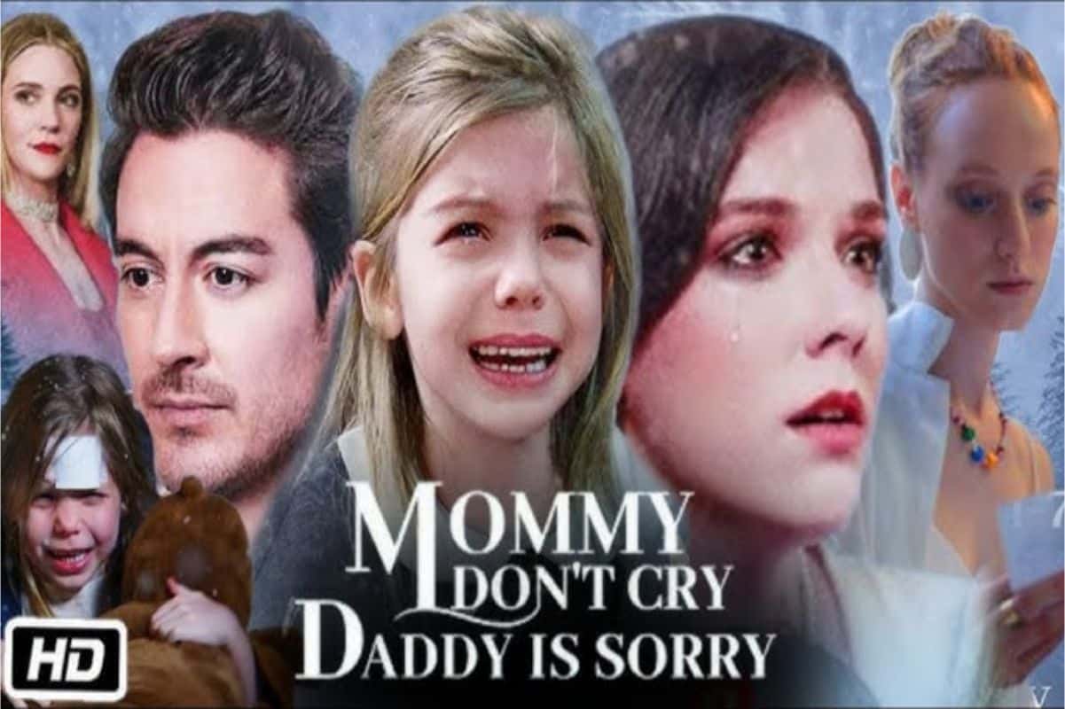 Mom, don't cry, dad is sorry