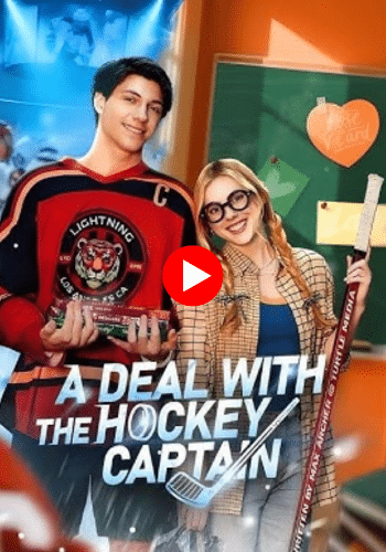 A Deal with the Hockey Captain - Watch now online