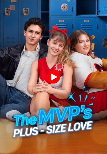 The MVP's Plus-Size Love - Watch Now Online