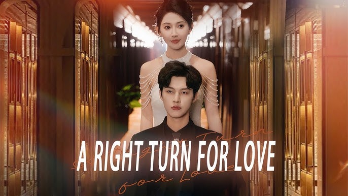 A Right Turn for Love