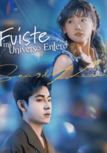 Fuiste mi universo entero - Cómo ver gratis