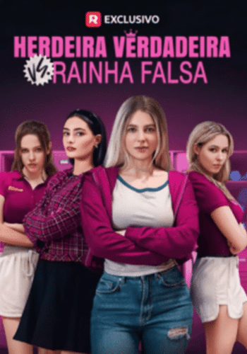 Heredera Verdadera vs. Reina Falsa - Cómo ver gratis
