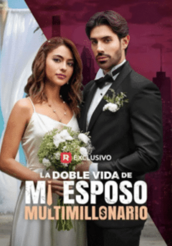 La doble vida de mi esposo multimillonario - Cómo Assistir Gratis