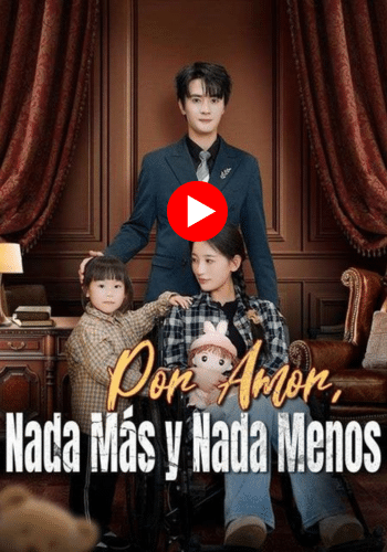 Por Amor, Nada Más y Nada Menos - Míralo Ahora Online