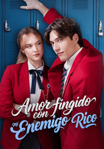 Amor fingido con mi enemigo rico (Doblado) - Cómo Ver Gratis