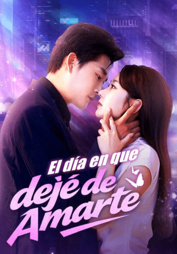 El día en que dejé de amarte - Cómo Ver Gratis