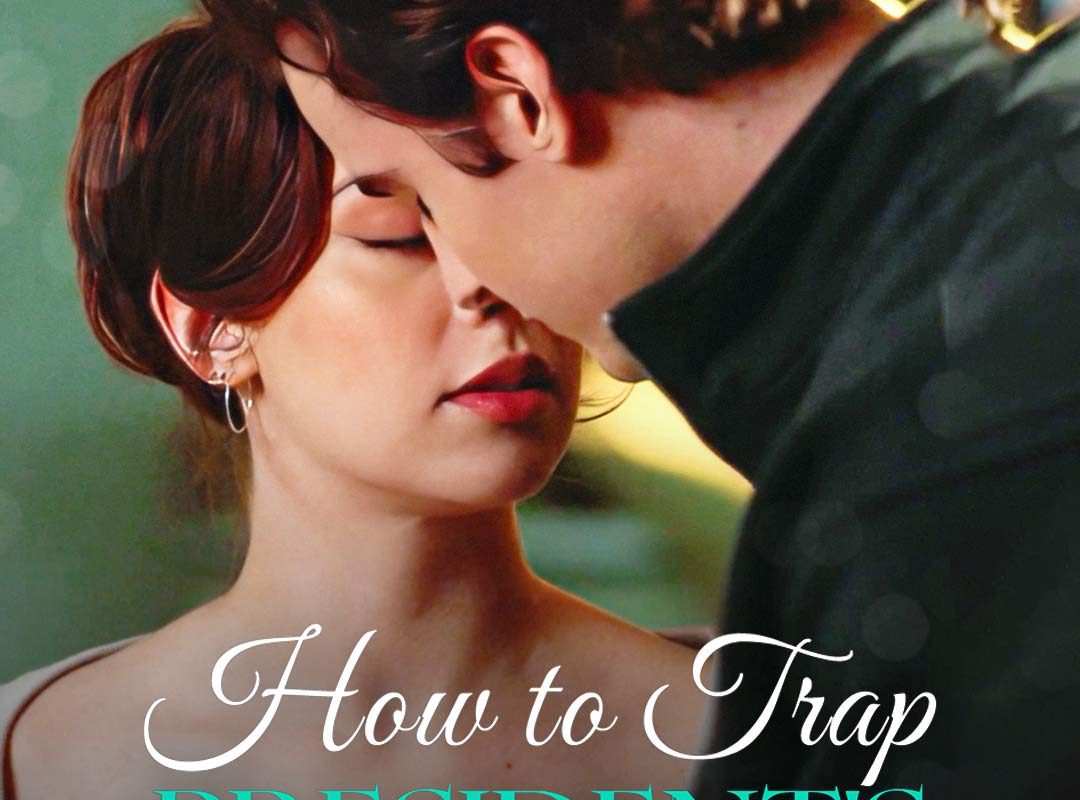 how to trap presidents son 1768656839191