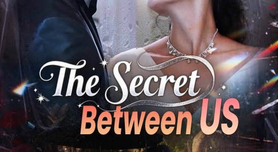 the secret between us 1768308491872