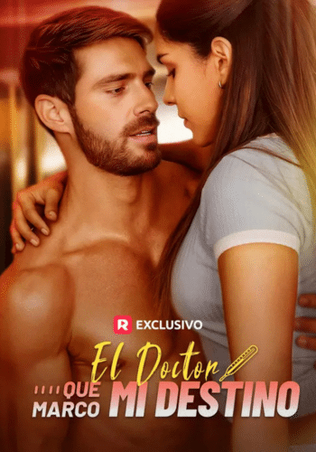 El doctor que marco mi destino - Cómo ver gratis