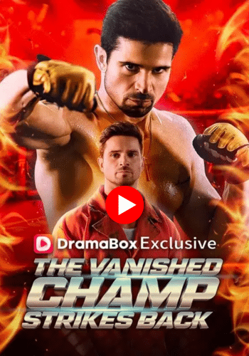 The Vanished Champ Strikes Back - Mírala ahora gratis