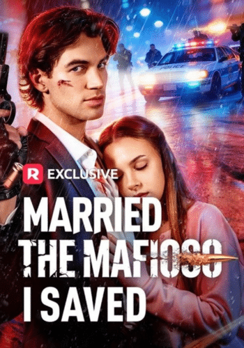 Married the Mafioso I Saved - How to Watch for Free