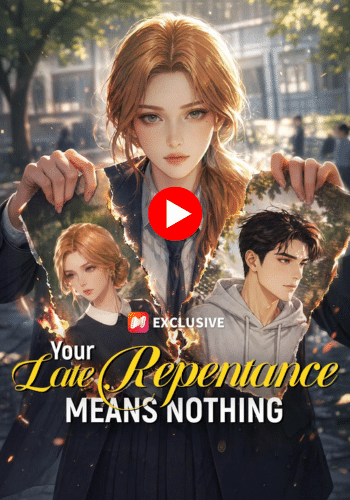 Your Late Repentance Means Nothing - Watch Free Now