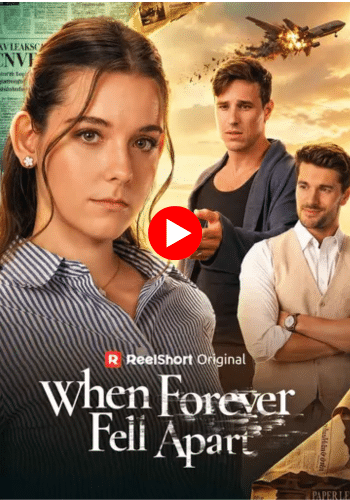 When Forever Fell Apart - Watch Free Now