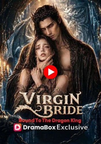 Virgin Bride Bound to the Dragon King
