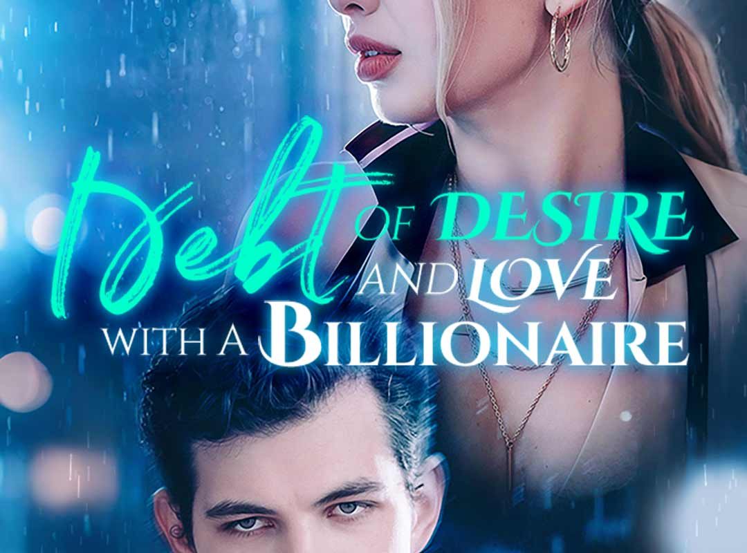 debt of desire and love with a billionaire 1790883683235